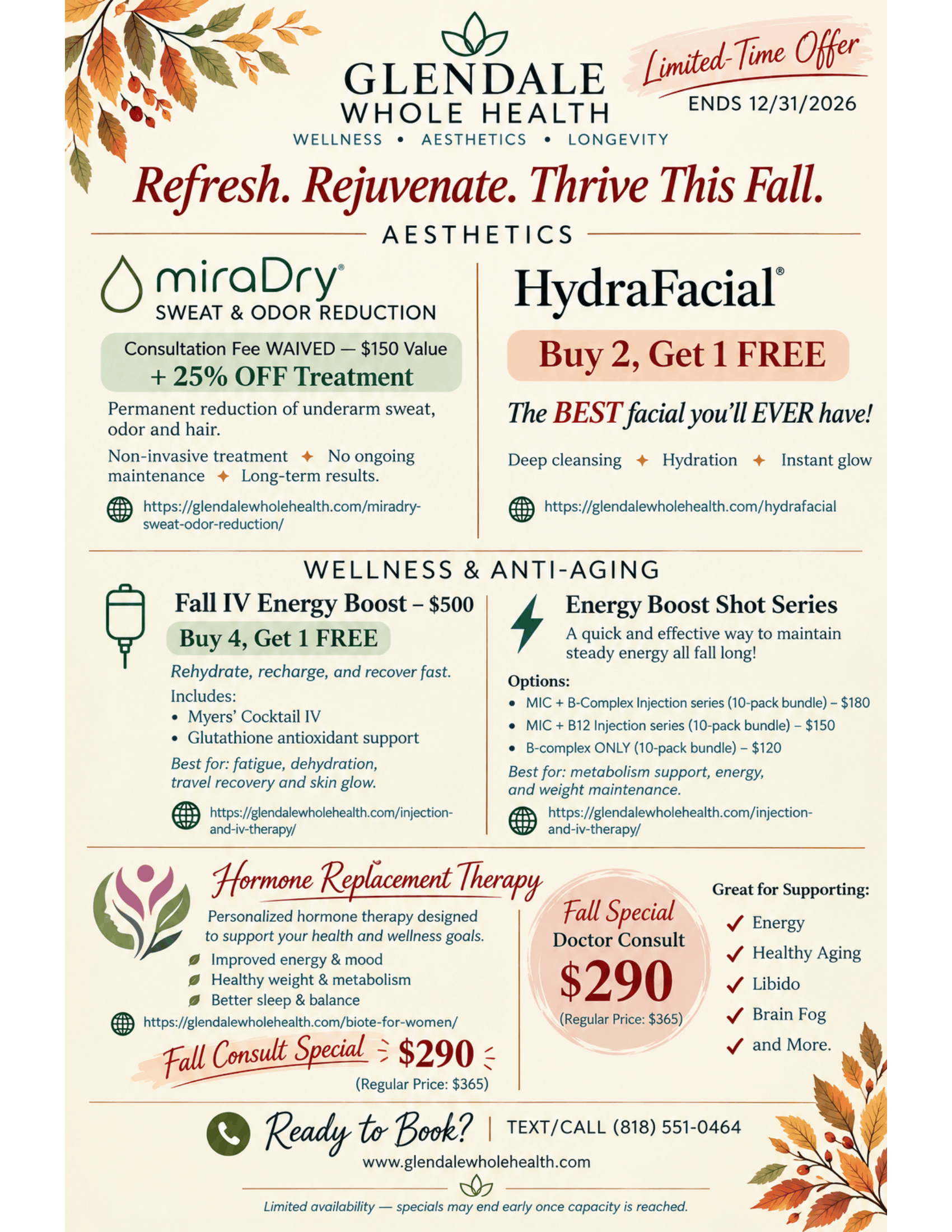 Glendale Whole Health Autumn Wellness specials: miraDry, HydraFacial, Fall IV Energy Boost, Energy Boost Shot Series and Hormone Replacement Therapy. Offer ends 12/31/2026.